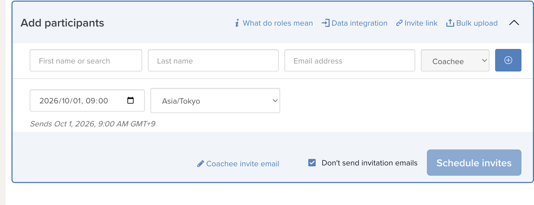 Add participants form with a scheduled invite time and Don't send invitation emails selected